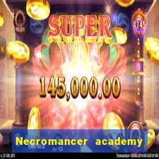 Necromancer academy and the genius summoner wiki